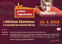 Prima odpoledne s Alešem Slaninou a Coctail servisem Brno