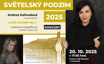 SVĚTELSKÝ PODZIM 2025 V ADAMOVĚ: ANDREA KALIVODOVÁ "MOJE HUDEBNÍ NEJ..."