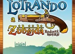 ZÁJEZD DO PRAHY NA RODINNÝ MUZIKÁL "LOTRANDO A ZUBEJDA"
