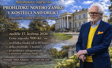 ZÁJEZD - NÁVŠTĚVA NOVÉHO ZÁMKU - PRŮVODCE FRANTIŠEK KINSKÝ