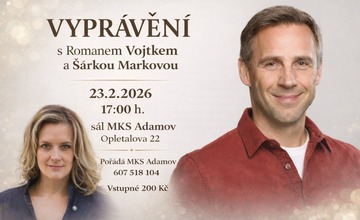 VYPRÁVĚNÍ S ROMANEM VOJTKEM A ŠÁRKOU MARKOVOU