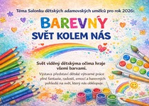 TÉMA SALONKU DĚTSKÝCH ADAMOVSKÝCH UMĚLCŮ