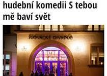 SLOVÁCKÉ DIVADLO UH: S TEBOU MĚ BAVÍ SVĚT