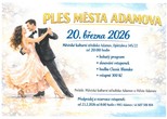 PLES MĚSTA ADAMOVA / vstupenky na tel. 607 518 104