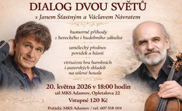 DIALOG DVOU SVĚTŮ S JANEM ŠŤASTNÝM A VÁCLAVEM NÁVRATEM