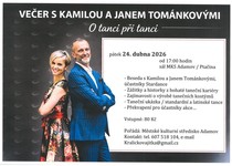 O TANCI PŘI TANCI S KAMILOU A JANEM TOMÁNKOVÝMI