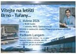 VÍTEJTE NA LETIŠTI BRNO - TUŘANY