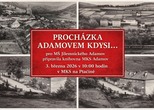 PROCHÁZKA ADAMOVEM KDYSI...