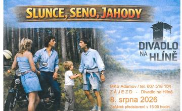 PRÁZDNINOVÝ VÝLET NA HLÍNU / SLUNCE, SENO, JAHODY