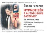 HYPNOTIZÉR Z AUTOBUSOVÉ ZASTÁVKY