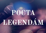 KULTURA POD HVĚZDAMI: POCTA LEGENDÁM