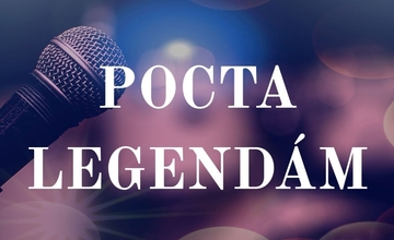 KULTURA POD HVĚZDAMI: POCTA LEGENDÁM