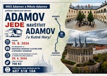 ADAMOV JEDE NAVŠTÍVIT ADAMOV /U KUTNÉ HORY/