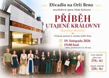 ZÁJEZD: DIVADLO NA ORLÍ / "PŘÍBĚH UTAJENÉ KRÁLOVNY"