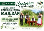 SENIORŮM K JEJICH SVÁTKU HRAJE A ZPÍVÁ KAPELA MAJERÁN