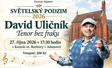 SVĚTELSKÝ PODZIM V ADAMOVĚ 2026: KONCERT DAVIDA ULIČNÍKA - TENORA BEZ FRAKU