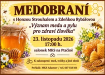 TRADIČNÍ MEDOBRANÍ SE ZDEŇKOU A HONZOU
