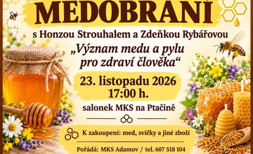 TRADIČNÍ MEDOBRANÍ SE ZDEŇKOU A HONZOU