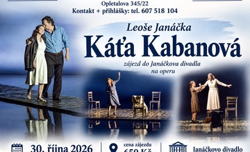 ZÁJEZD NA OPERU LEOŠE JANÁČKA "KÁŤA KABANOVÁ"