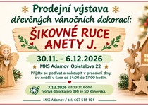 PRODEJNÍ VÝSTAVA VÁNOČNÍCH DŘEVĚNÝCH DEKORACÍ / ŠIKOVNÉ RUCE ANETY J.