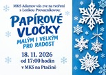 MALÍ I VELCÍ VYRÁBÍ PAPÍROVÉ VLOČKY S LENKOU PROVAZNÍKOVOU