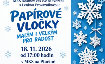 MALÍ I VELCÍ VYRÁBÍ PAPÍROVÉ VLOČKY S LENKOU PROVAZNÍKOVOU